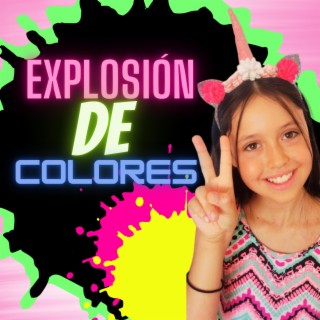 Explosión De Colores lyrics | Boomplay Music