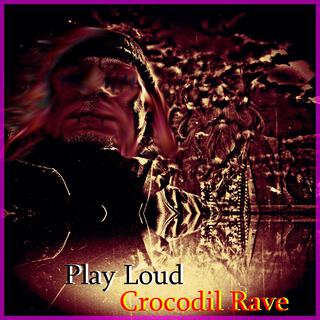 Crocodil Rave