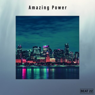 Amazing Power Beat 22