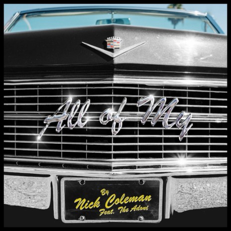 All of My ft. The Adoni | Boomplay Music