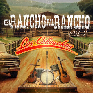 Del Rancho Pal Rancho, Vol. 2 (En Vivo)