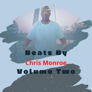 Beats By Chris Monroe Volume Two
