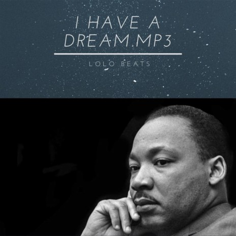 I Have A Dream.mp3 | Boomplay Music