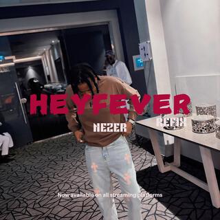 HEYFEVER (REFIX Version)