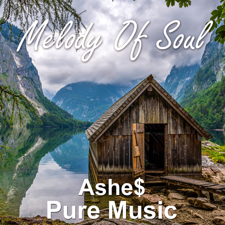 Melody Of Soul | Boomplay Music