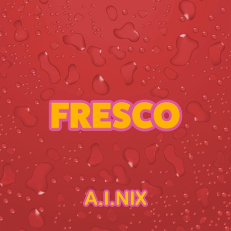 Fresco | Boomplay Music