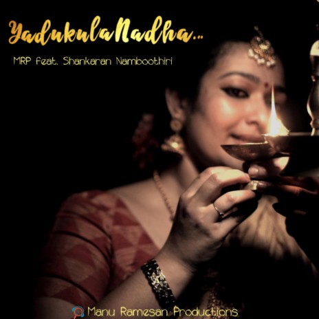 Yadukula Nadha ft. Shankaran Namboothiri | Boomplay Music