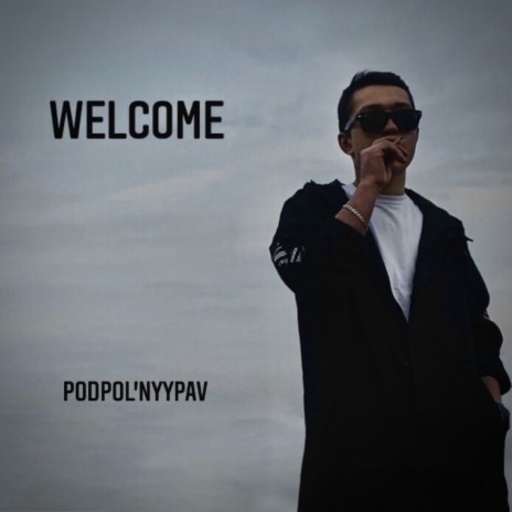 welcome | Boomplay Music