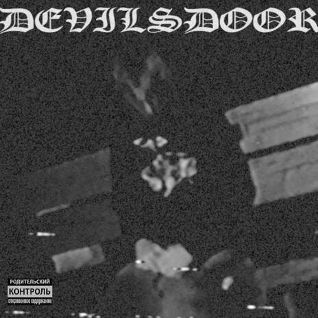 DevilsDoor | Boomplay Music