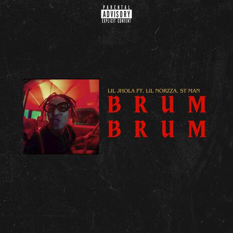 BRUM BRUM ft. LIL NORZZA | Boomplay Music