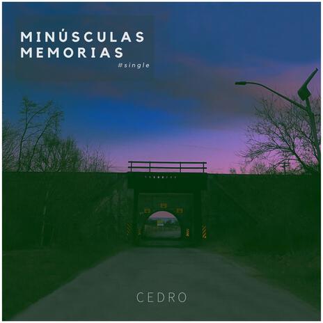 Minúsculas Memorias | Boomplay Music