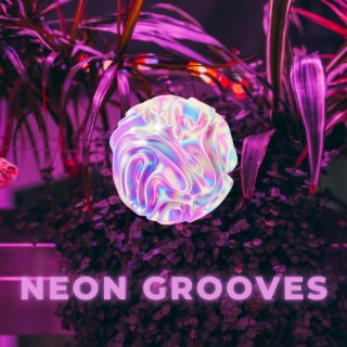 Neon Grooves