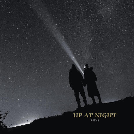 Up At Night | Boomplay Music