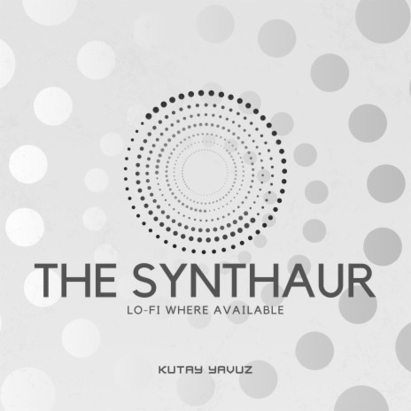 The Synthaur | Boomplay Music