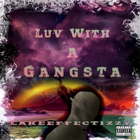 Luv Wit A Gangsta | Boomplay Music