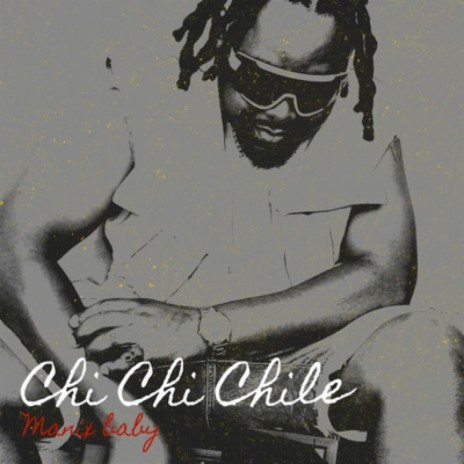 Chi Chi Chile | Boomplay Music