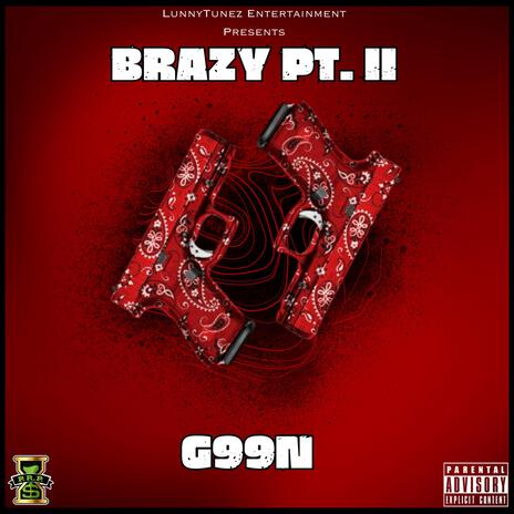 BRAZY 2 | Boomplay Music