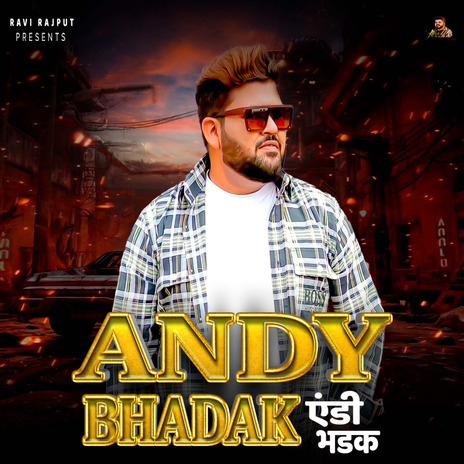 Andy Bhadak | Boomplay Music