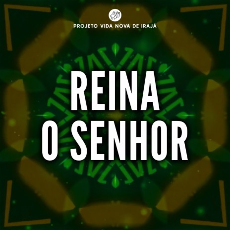 Reina o Senhor (REMIX) ft. Tati Teixeira Campos & Diego Campos | Boomplay Music