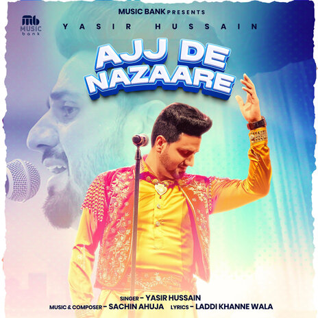 Ajj De Nazaare ft. Sachin Ahuja | Boomplay Music