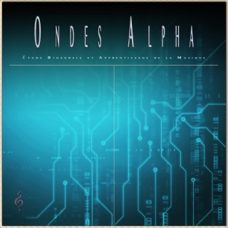 Ondes Alpha: Étude Binaurale et Apprentissage de la Musique