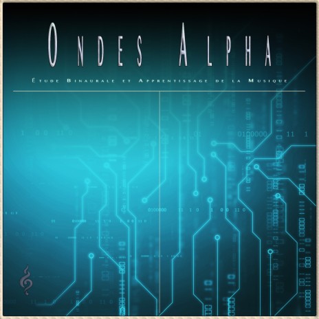 Ondes Alpha - Battements Binauraux pour L'apprentissage ft. Thérapie par Les Ondes Cérébrales & Ondes Alpha | Boomplay Music