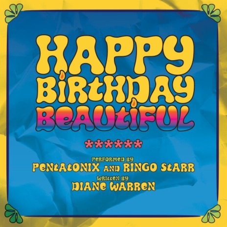 Happy Birthday Beautiful ft. Ringo Starr | Boomplay Music