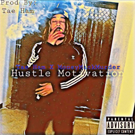 Hustle Motivation ft. MoneyMackMurder | Boomplay Music