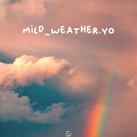 mild_weather.yo ft. keeplove. & Hanses | Boomplay Music