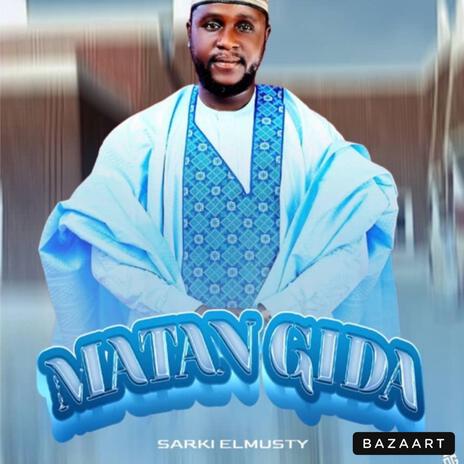 Matan Gida | Boomplay Music