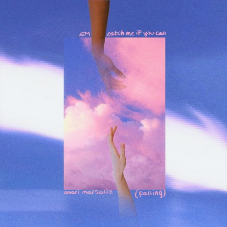 catch me if you can (falling) ft. Omari Marsalis | Boomplay Music