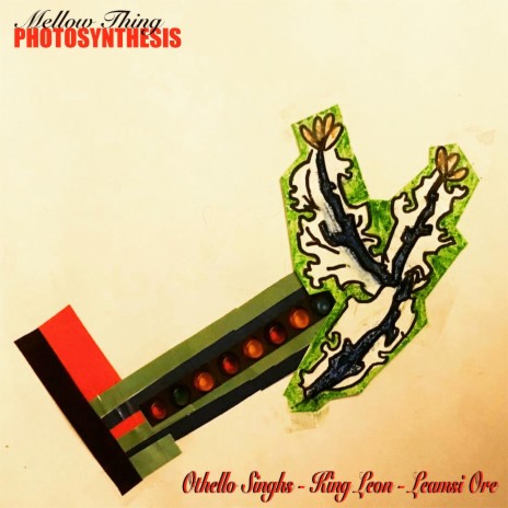 Photosynthesis ft. Othello Singhs, Leamsi Ore & King Leon