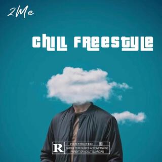 Chill Freestyle