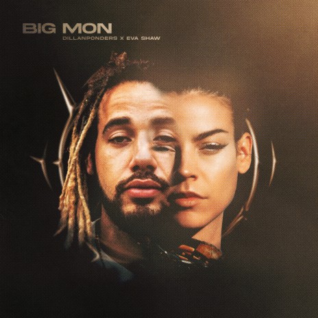 BIG MON ft. Eva Shaw | Boomplay Music