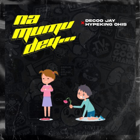 Na Mumu Dey... ft. Hypeking Ohis | Boomplay Music