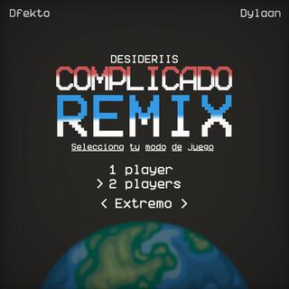 Complicado RMX ft. Dfekto lyrics | Boomplay Music