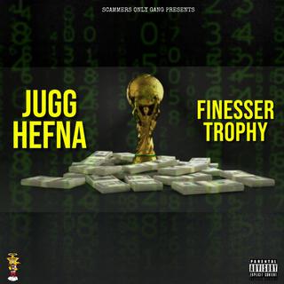 Finesser Trophy