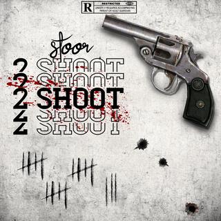 2 Shoot