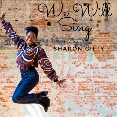 We Will Sing | Boomplay Music