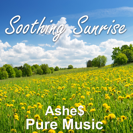 Soothing Sunrise | Boomplay Music