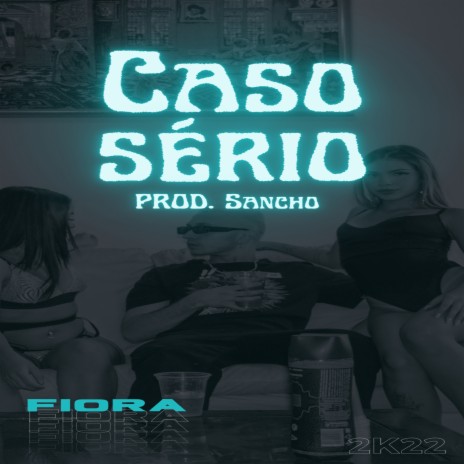 Caso Sério | Boomplay Music