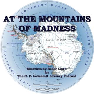 At the Mountains of Madness (Original Podcast Soundtrack)