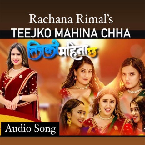 Teejako Mahina Chha. Rachana Rimal | Boomplay Music