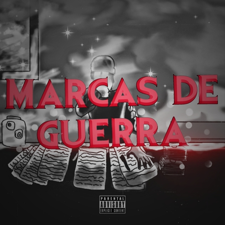 Marcas De Guerra | Boomplay Music