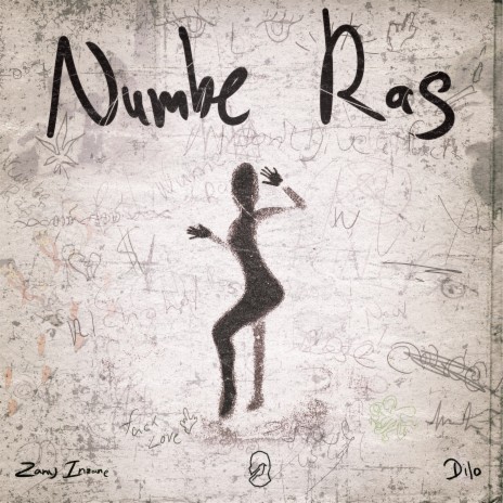 Numbe Ras ft. Dilo