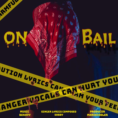 On bail | Boomplay Music