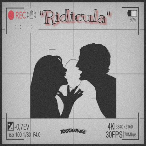 Ridicula | Boomplay Music