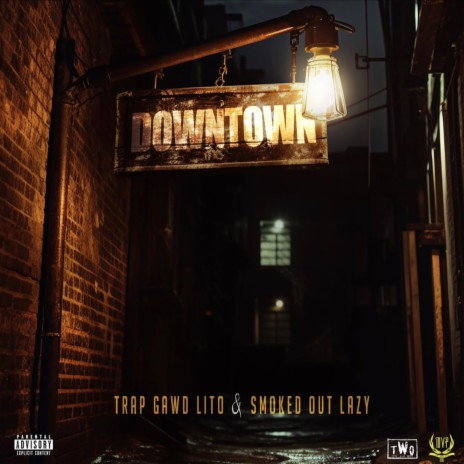 Downtown ft. Smoked Out Lazy | Boomplay Music