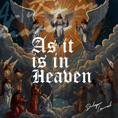 As it is in Heaven | Boomplay Music