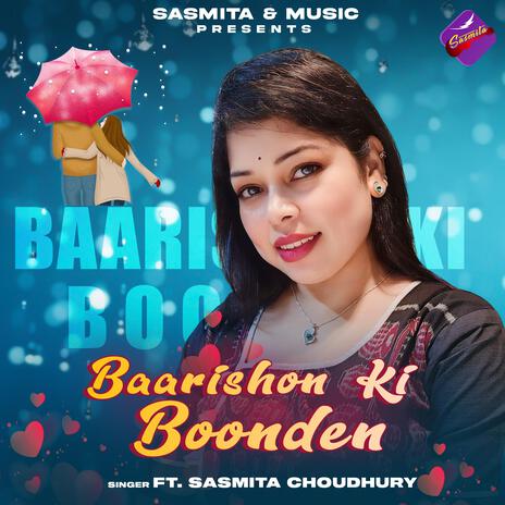 Baarishon Ki Boonden | Boomplay Music